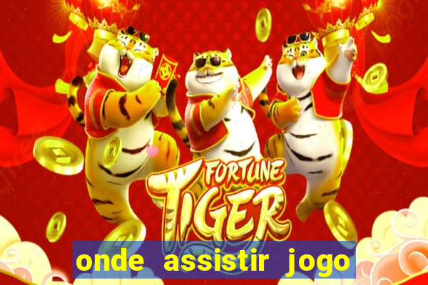 onde assistir jogo do galatasaray